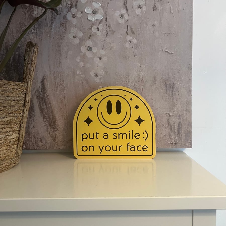 Fun Yellow Smile Design,  Freestanding Plaque