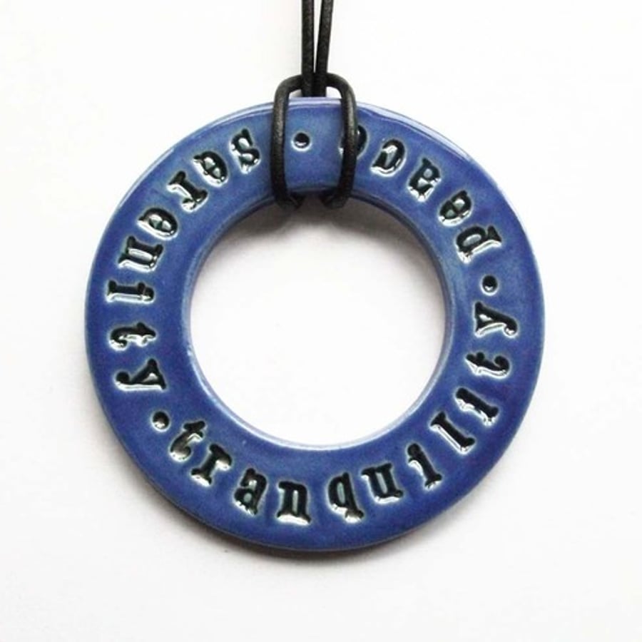 Tranquility, Serenity, Peace. Ceramic necklace