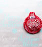 Brooch - Christmas bauble pin, Christmas Joy - Image 2