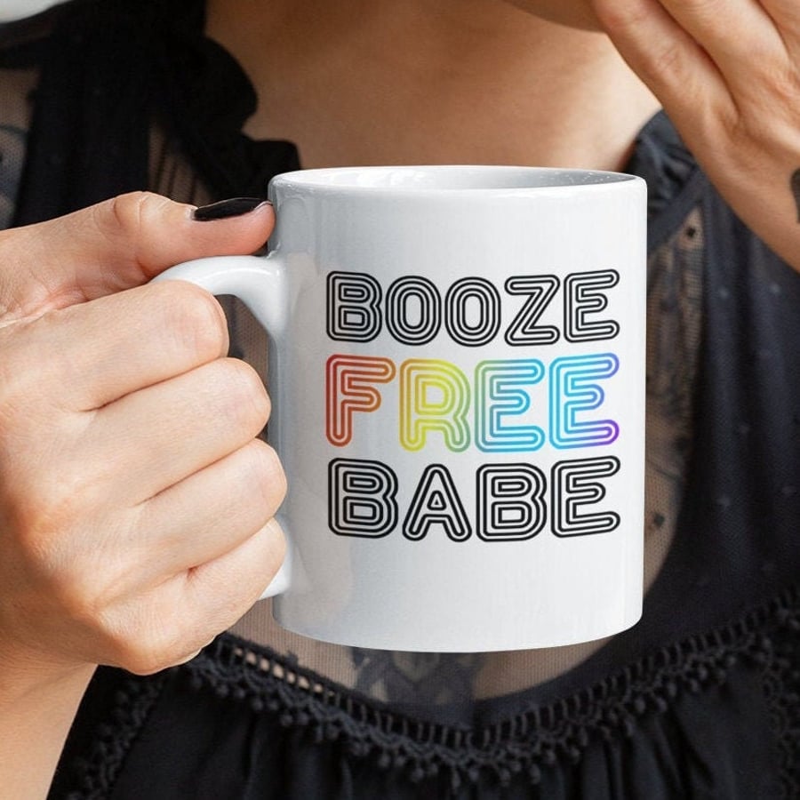Booze Free Babe Sober 11oz15oz, ceramic sober mug, , Sobriety gift, AA gift for 