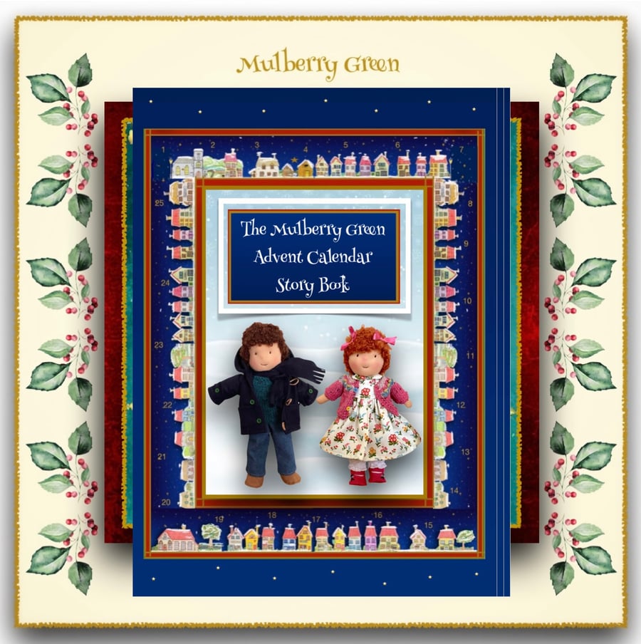 The Mulberry Green Advent Story Book