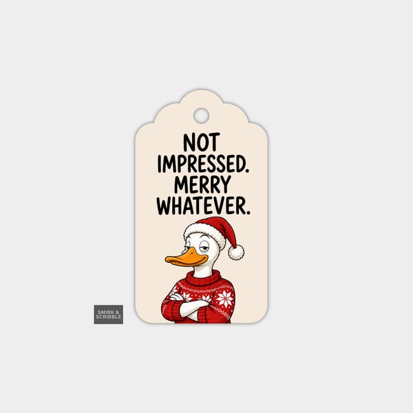 Unique Funny Christmas Gift Tags For Adults, 6pk - Not Impressed Goose