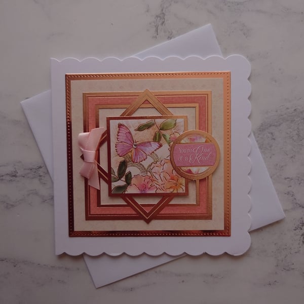 You're One Of A Kind Vintage Rose Gold Butterfly 3D Luxury Handmade Card