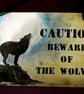Beware Of The Wolves Halloween Caution Sign-Prop 2 - Image 2