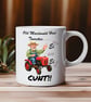 Funny Tourettes Mug – "Old MacDonald Had Tourettes Ei Ei CUNT"  Neurodivergent 