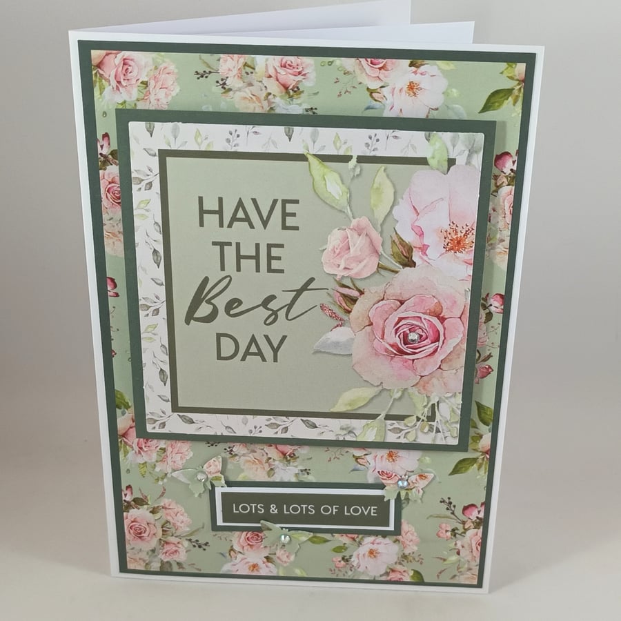 Any occasion greetings card - Have the best day