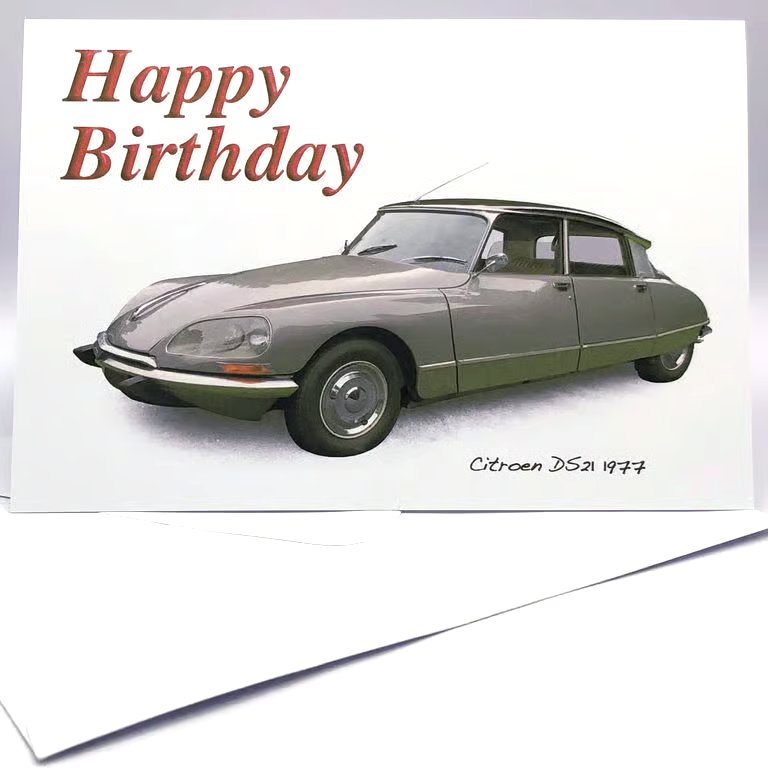 Citroen DS21 1977 - Birthday, Anniversary, Retirement or Plain Card