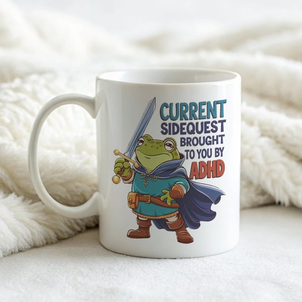 ADHD Sidequest Frog Mug – Funny Neurodivergent Gift "Current Sidequest Brought T