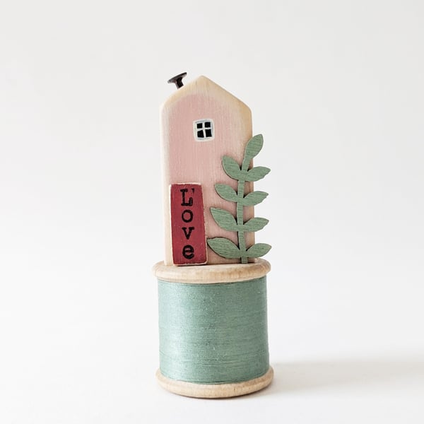 Little Wooden House on a Vintage Bobbin 'Love' 