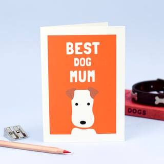 Best Dog Mum Greeting Card