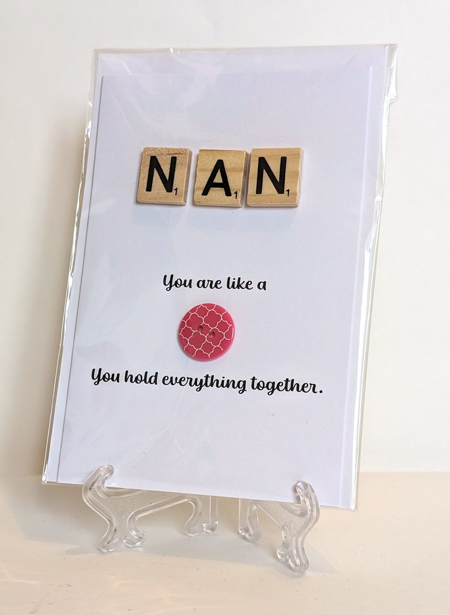 Nan You're like a button Scrabble greetings card