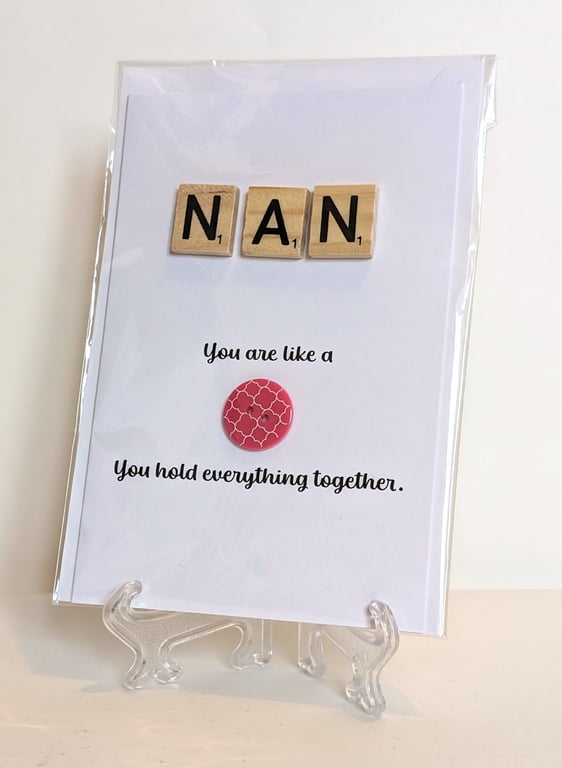 Nan You're like a button Scrabble greetings card
