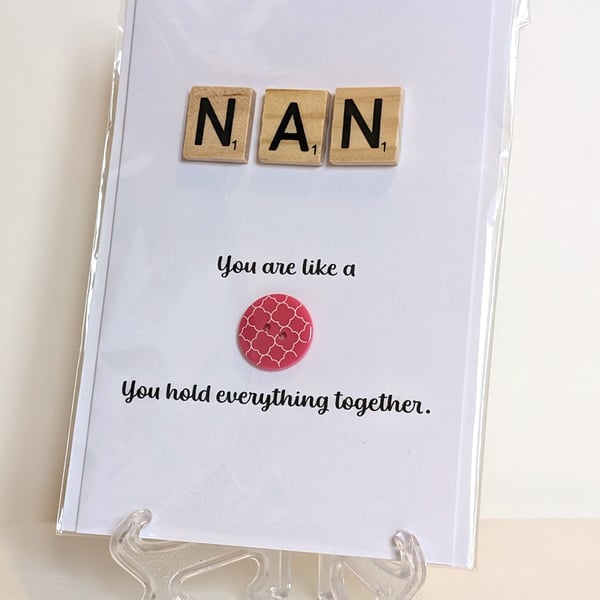 Nan You're like a button Scrabble greetings card