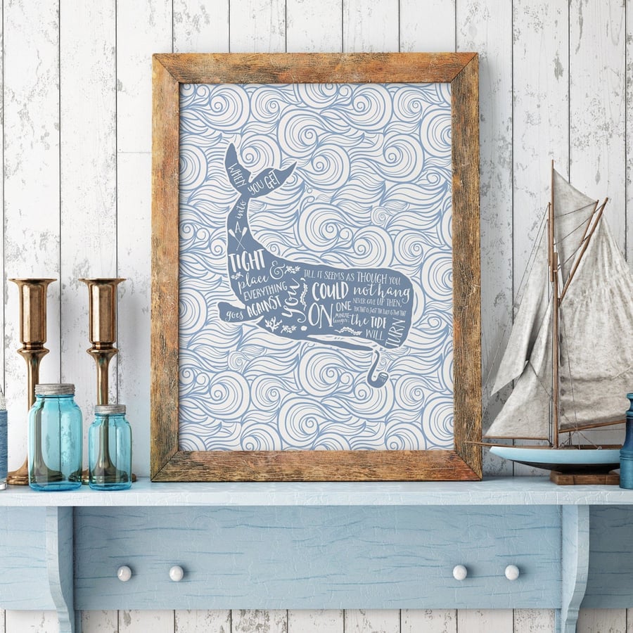 The Tide Will Turn Wall Art Print, Typography Print, Whale Print, Positive Quote