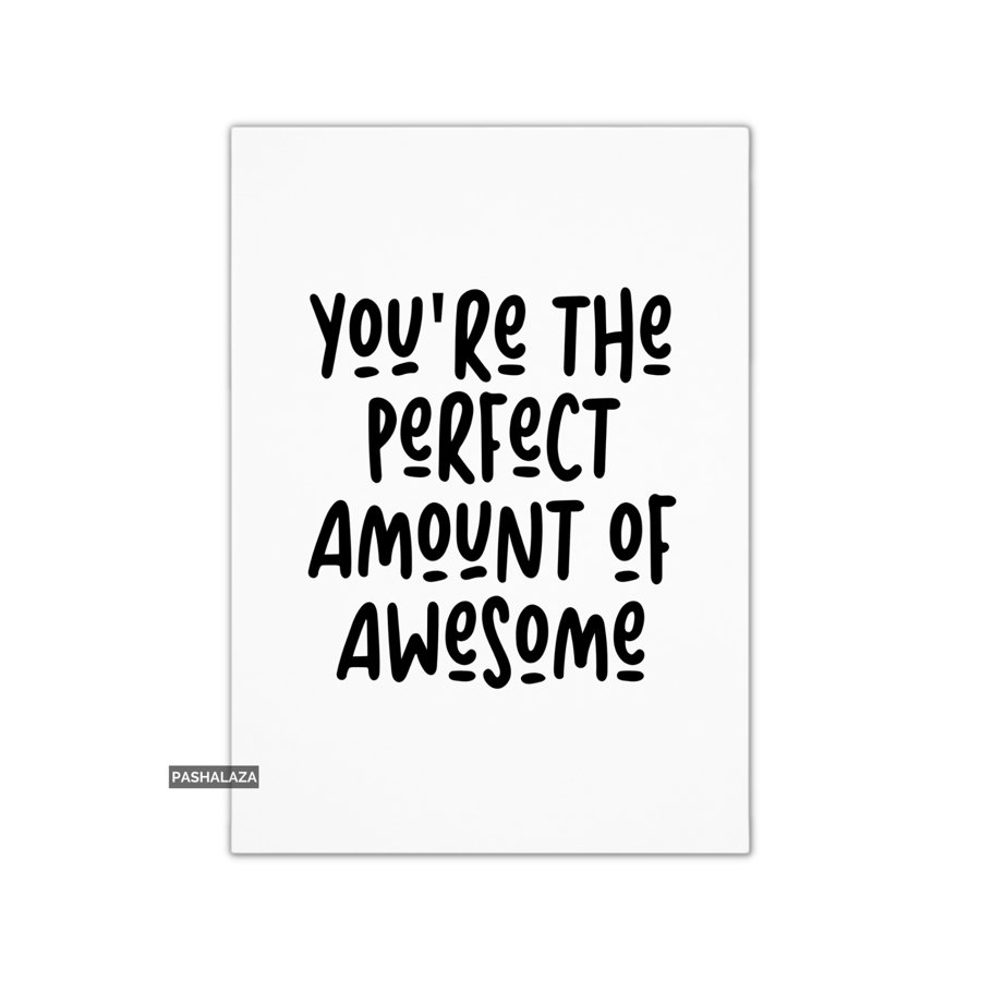 Funny Anniversary Card - Novelty Love Greeting Card - Awesome