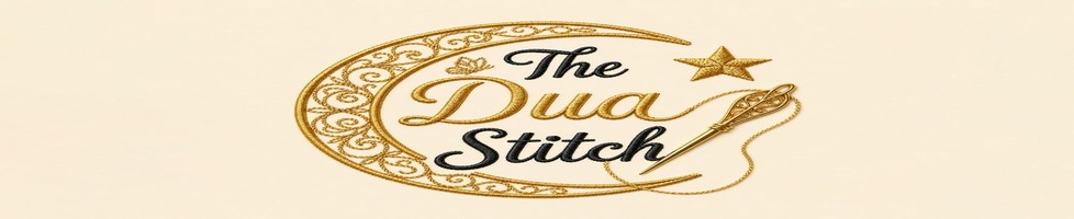 The Dua Stitch