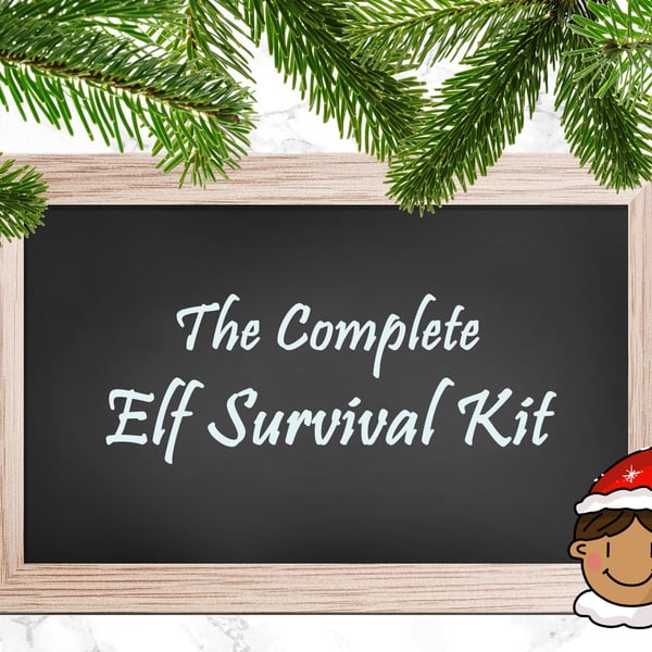 Elf Kit - 24 days of Elf Props, Accessories and Antics! Easy Elf Fun!