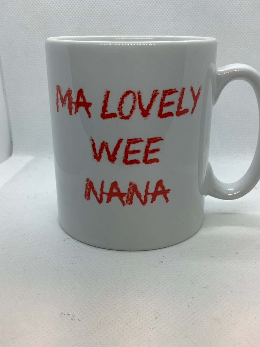 Ma lovely wee Nana, Ceramic mug, Free P&P