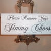 shabby chic distressed plaque-Please remove jimmy choos new design