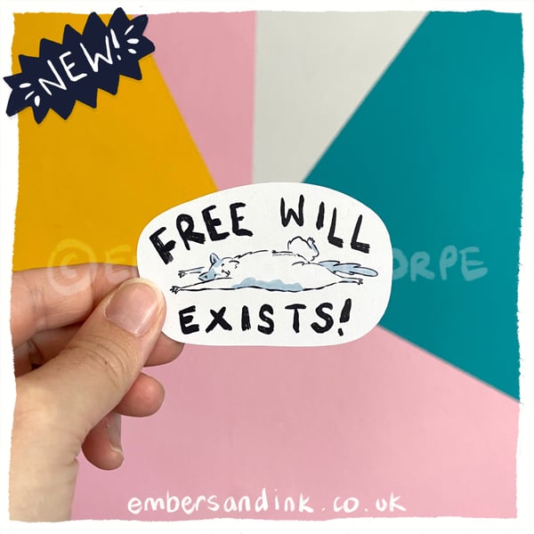 Free Will Exists Paper Sticker