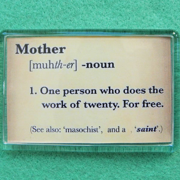 Definition of Mother Fridge Magnet
