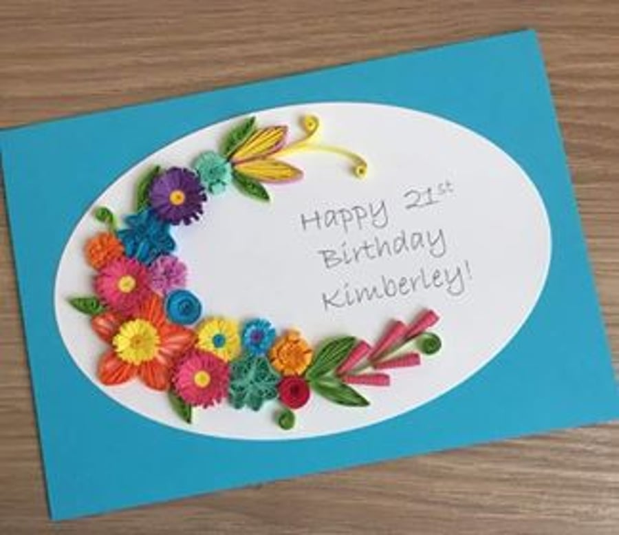 21st birthday card - quilled flowers, quilling, handmade, personalised, any name
