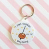 i can conker anything - 45mm keyring - handmade keyring