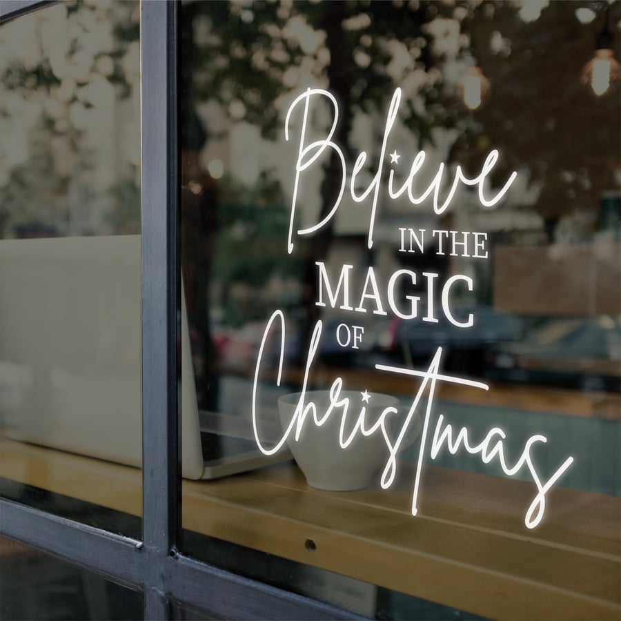 BELIEVE in the MAGIC of CHRISTMAS Festive Quote Wall Window Display Vinyl Decal