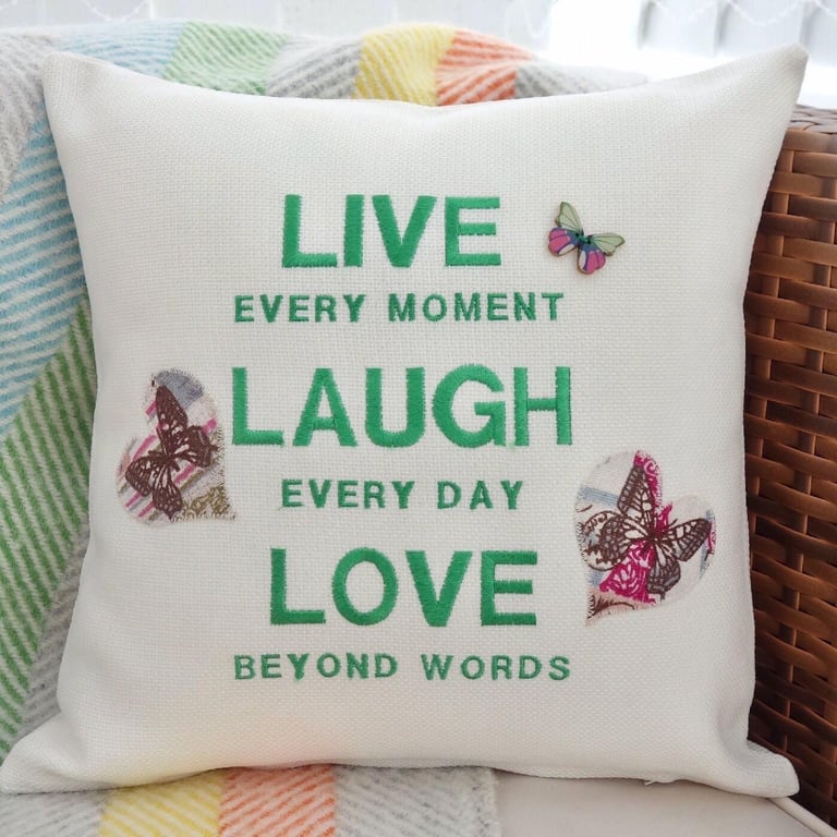 Live Laugh Love: Embroidered & Appliqué Cushion 33cm (13”)