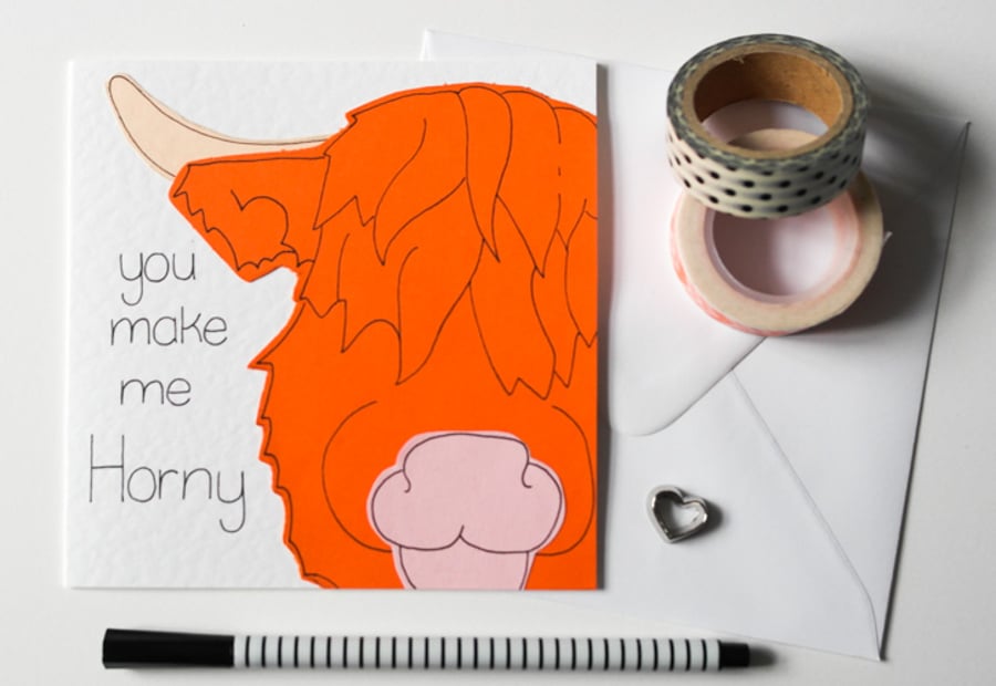 You Make Me Horny Highland Cow Valentine Card, Birthday Card, Anniversary Card