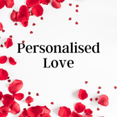 Personalised love