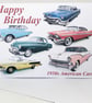 1950s American cars - Birthday, Anniversary or Plain Card