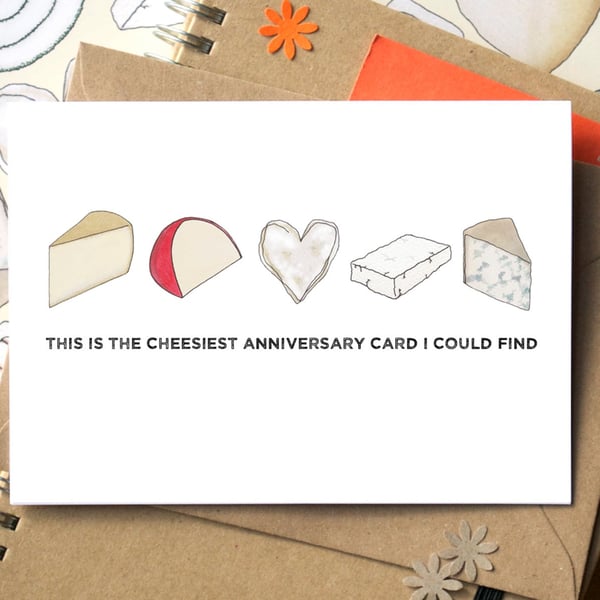 Funny Cheesy Anniversary Card