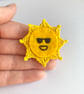 Sun brooch laughing with sun glasses wool felt and micro crochet and embroidery 