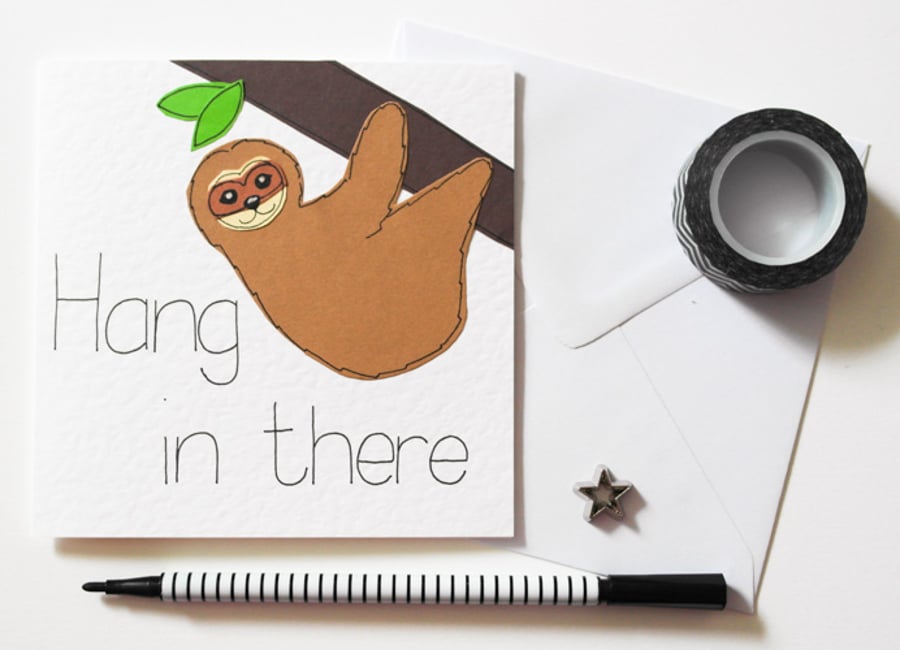 Sloth Hang in There card, Encouragement card, Motivation Card