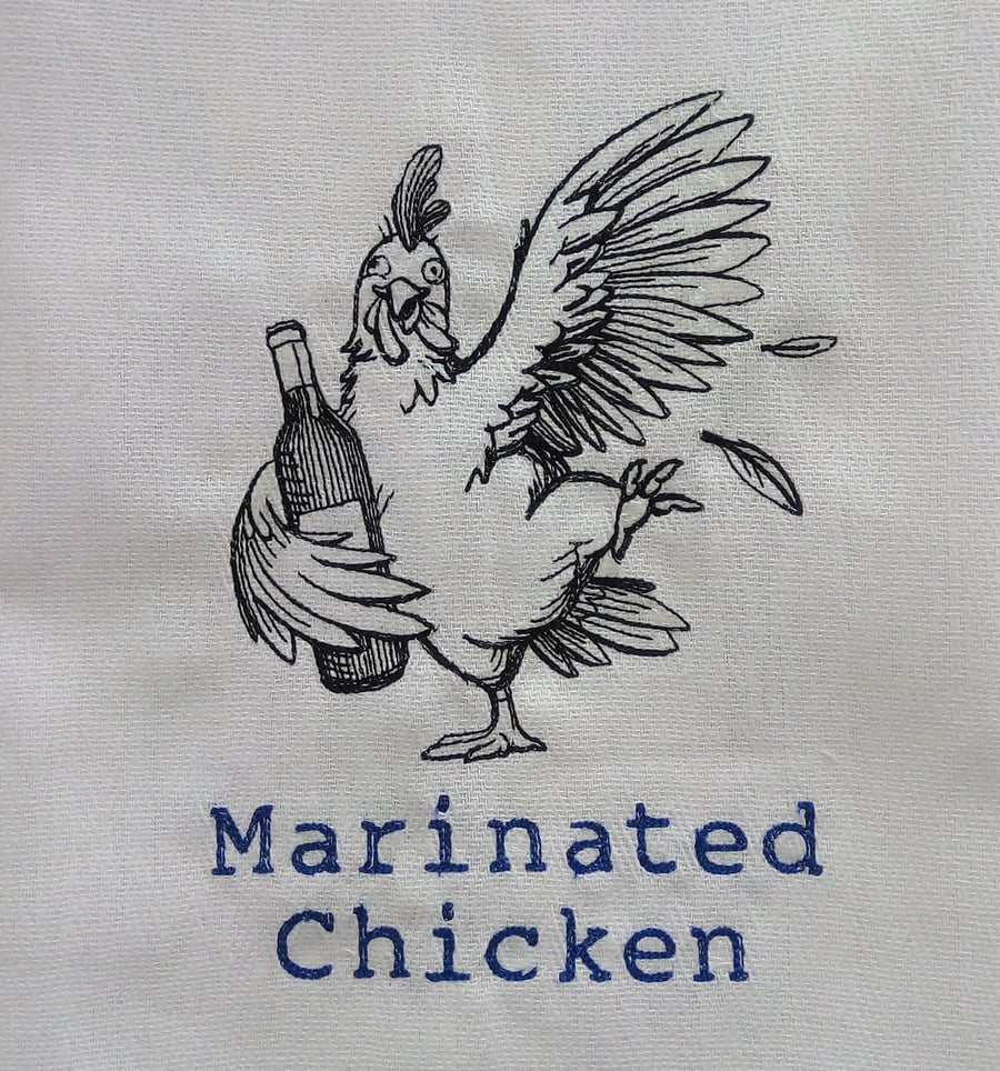 Marinated Chicken embroidered on a tea towel - Funny chicken tea towel