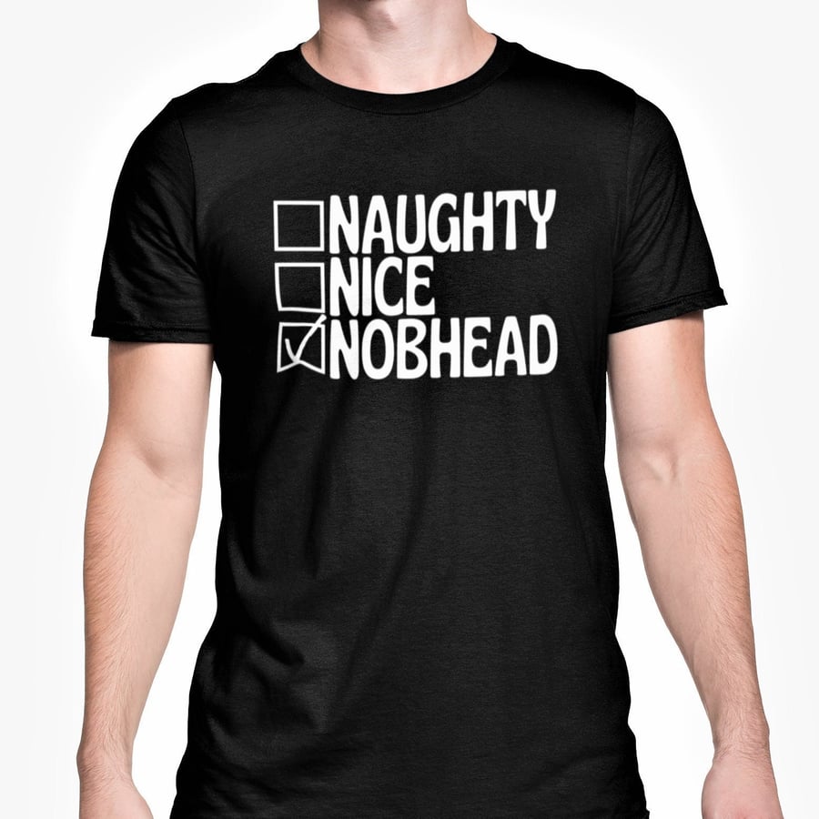 Nice Naughty Nob head Christmas T Shirt Rude Funny Novelty Xmas Top S - XL