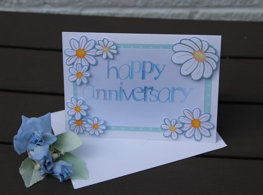 Happy Anniversary card, 3D daisies & pointillism text