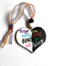 Things are rarely just black or just white hand painted heart 