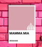 Mother's Day MAMMA MIA Greeting Card – Colour Swatch Series (A6 Blank Inside)