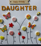 Handmade, daughter birthday card 