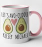Lets Avocuddle Mug Personalised Couples Mug Personalised Anniversary Gift - Image 5