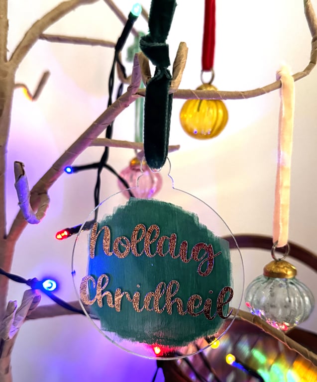 Acrylic Flat Bauble - Nollaig Chridheil, A Gaelic Merry Christmas