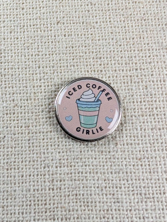 Iced Coffee Girlie - Coffee Lover Themed Badge - Large Resin Topped Pin Badge 