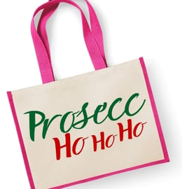 Prosecc HO HO HO -    Large Christmas Jute Shopper Bag 
