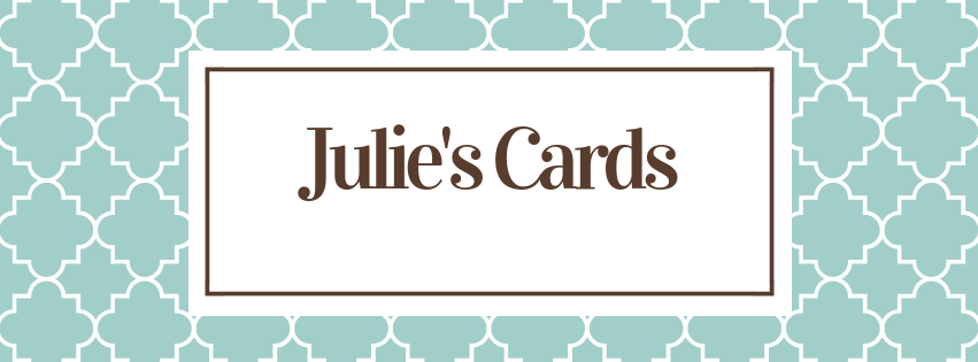 Julie's cards - handmade in troon