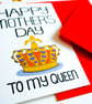Happy Mother's Day To My Queen Mother's Day Card, Mum, Stepmum, Nanny, Granny - Image 7