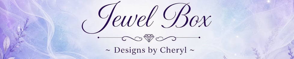 Jewel Box ~ Designs by Cheryl