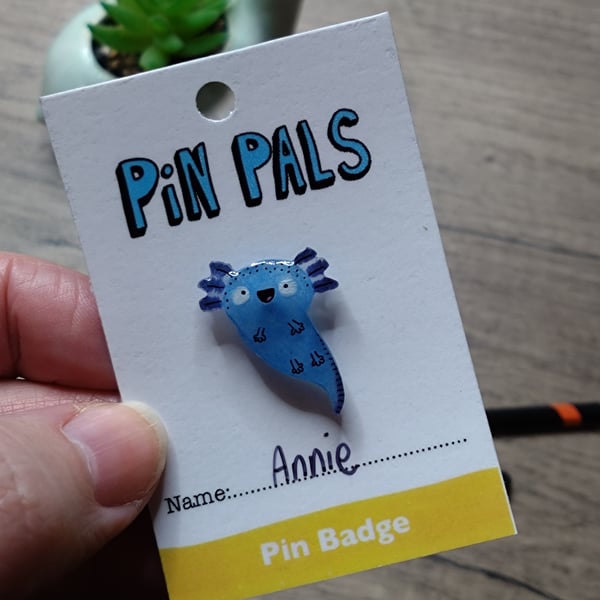 Annie axolotl pin badge
