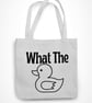 What The Duck Tote Bag Funny Non Swearing Novelty Pun Shopping Bag Joke  - Image 2